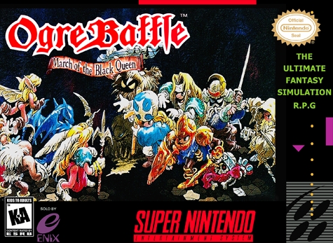 SNES AKA Super Nintendo Ogre Battle